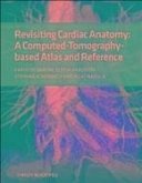 Revisiting Cardiac Anatomy (eBook, ePUB)