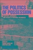 The Politics of Possession (eBook, PDF)