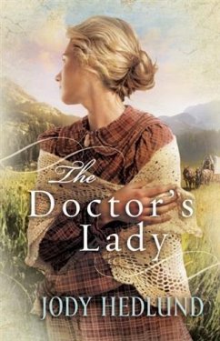 Doctor's Lady (eBook, ePUB) - Hedlund, Jody