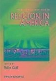 The Blackwell Companion to Religion in America (eBook, PDF)