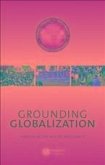 Grounding Globalization (eBook, ePUB)