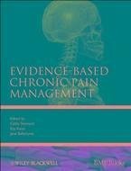 Evidence-Based Chronic Pain Management (eBook, ePUB)