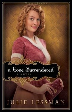 Love Surrendered (Winds of Change Book #3) (eBook, ePUB) - Lessman, Julie