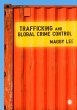 Trafficking and Global Crime Control... - Bild 1