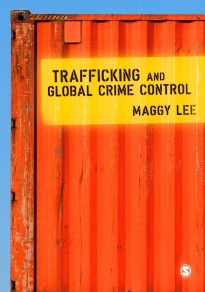 Trafficking and Global Crime Control (eBook, ePUB)