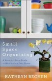 Small Space Organizing (eBook, ePUB)