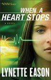 When a Heart Stops (Deadly Reunions Book #2) (eBook, ePUB)