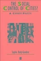 The Social Control of Cities? (eBook, ePUB) - Body-Gendrot, Sophie