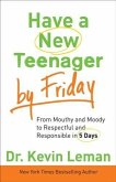 Have a New Teenager by Friday (eBook, ePUB)