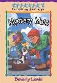 Mystery Mutt (Cul-de-sac Kids Book #21) (eBook, ePUB) Mystery Mutt (Cul-de-sac Kids Book #21) (eBook, ePUB)