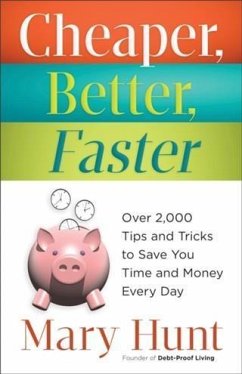 Cheaper, Better, Faster (eBook, ePUB) - Hunt, Mary