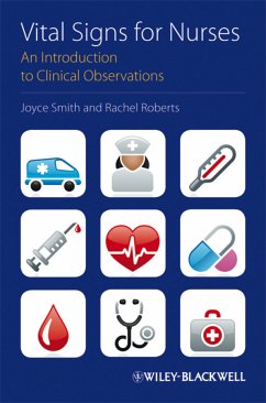 Vital Signs for Nurses (eBook, ePUB) - Smith, Joyce; Roberts, Rachel