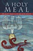 Holy Meal (eBook, ePUB)