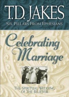 Cover Celebrating Marriage (Six Pillars From Ephesians Book #5) (eBook, ePUB)