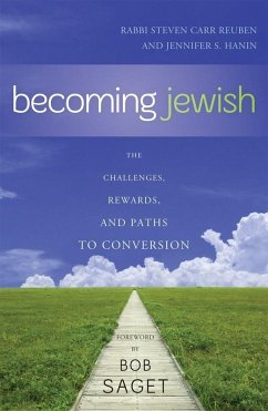 Becoming Jewish (eBook, ePUB) - Reuben, Steven Carr; Hanin, Jennifer S.