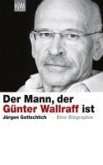 Der Mann, der Günter Wallraff ist (eBook, ePUB)