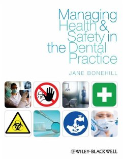 Managing Health and Safety in the Dental Practice (eBook, ePUB) - Bonehill, Jane