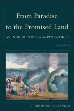 From Paradise to the Promised Land (eBook, ePUB) - Alexander, T. Desmond