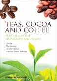 Teas, Cocoa and Coffee (eBook, PDF)
