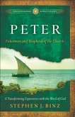 Peter (Ancient-Future Bible Study: Experience Scripture through Lectio Divina) (eBook, ePUB)