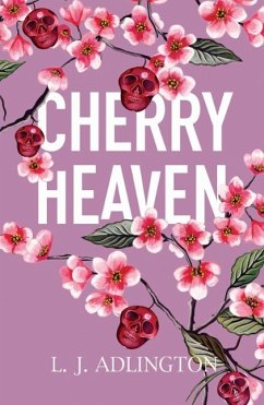 Cherry Heaven (eBook, ePUB) - Adlington, L. J.