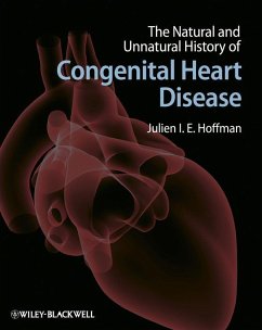The Natural and Unnatural History of Congenital Heart Disease (eBook, ePUB)