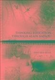 Thinking Education Through Alain Badiou (eBook, PDF)
