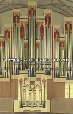 Cover Playing a Church Organ (eBook, ePUB)