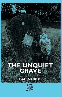 The Unquiet Grave (eBook, ePUB) - Palinurus