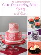 The Contemporary Cake Decorating Bible:... - Bild 1