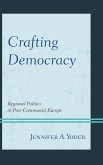 Crafting Democracy (eBook, ePUB)