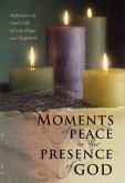 Moments of Peace in the Presence of God (eBook, ePUB)