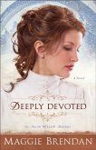 Deeply Devoted (The Blue Willow Brides Book #1) (eBook, ePUB)