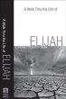 Walk Thru the Life of Elijah (Walk Thru... - Bild 1