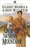 Over the Misty Mountains (Spirit of Appalachia Book #1) (eBook, ePUB)