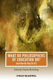 What Do Philosophers of Education Do? (eBook, PDF)