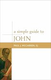 A Simple Guide to John (eBook, ePUB)