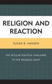Religion and Reaction (eBook, ePUB) Religion and Reaction (eBook, ePUB)