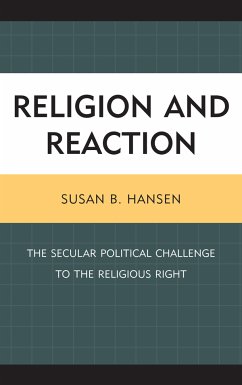 Religion and Reaction (eBook, ePUB) - Hansen, Susan B.