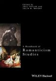 A Handbook of Romanticism Studies (eBook, ePUB)