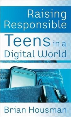 Cover Raising Responsible Teens in a Digital World (eBook, ePUB)
