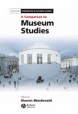 A Companion to Museum Studies (eBook, ePUB)