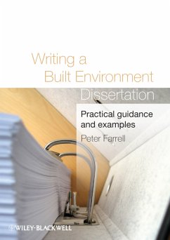Writing a Built Environment Dissertation (eBook, PDF) - Farrell, Peter