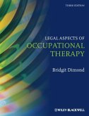 Legal Aspects of Occupational Therapy (eBook, ePUB) Legal Aspects of Occupational Therapy (eBook, ePUB)