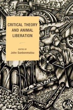 Critical Theory and Animal Liberation (eBook, ePUB) Cover Critical Theory and Animal Liberation (eBook, ePUB)