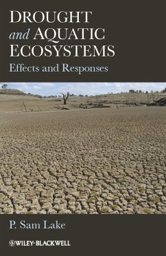 Drought and Aquatic Ecosystems (eBook, PDF) - Lake, P. Sam