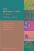 The Hands-on Guide to Data Interpretation (eBook, PDF)