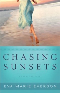 Cover Chasing Sunsets (The Cedar Key Series Book #1) (eBook, ePUB)