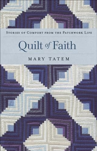 Quilt of Faith (eBook, ePUB)