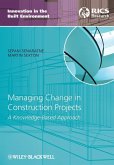 Managing Change in Construction Projects (eBook, ePUB)